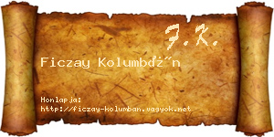 Ficzay Kolumbán névjegykártya